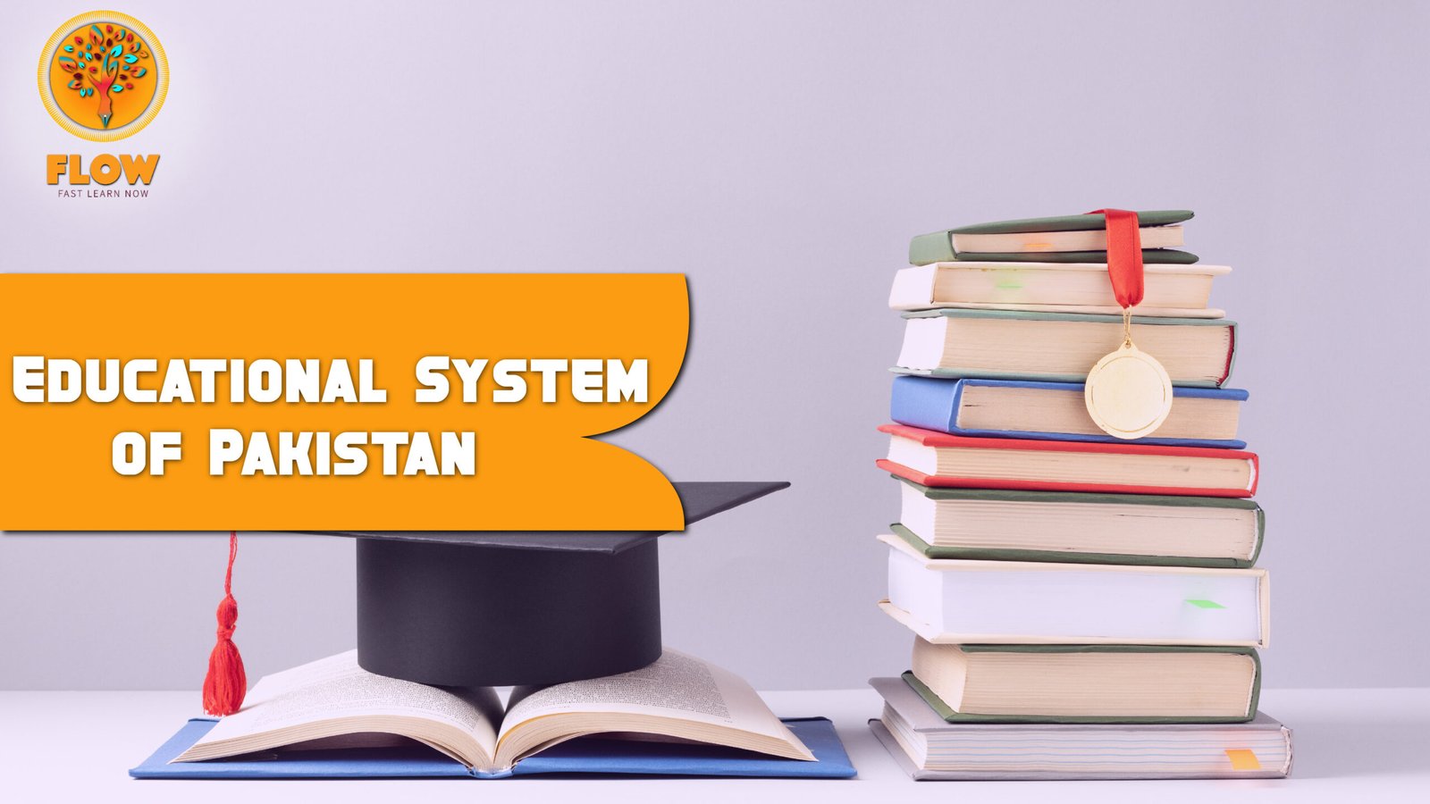 Educational System of Pakistan